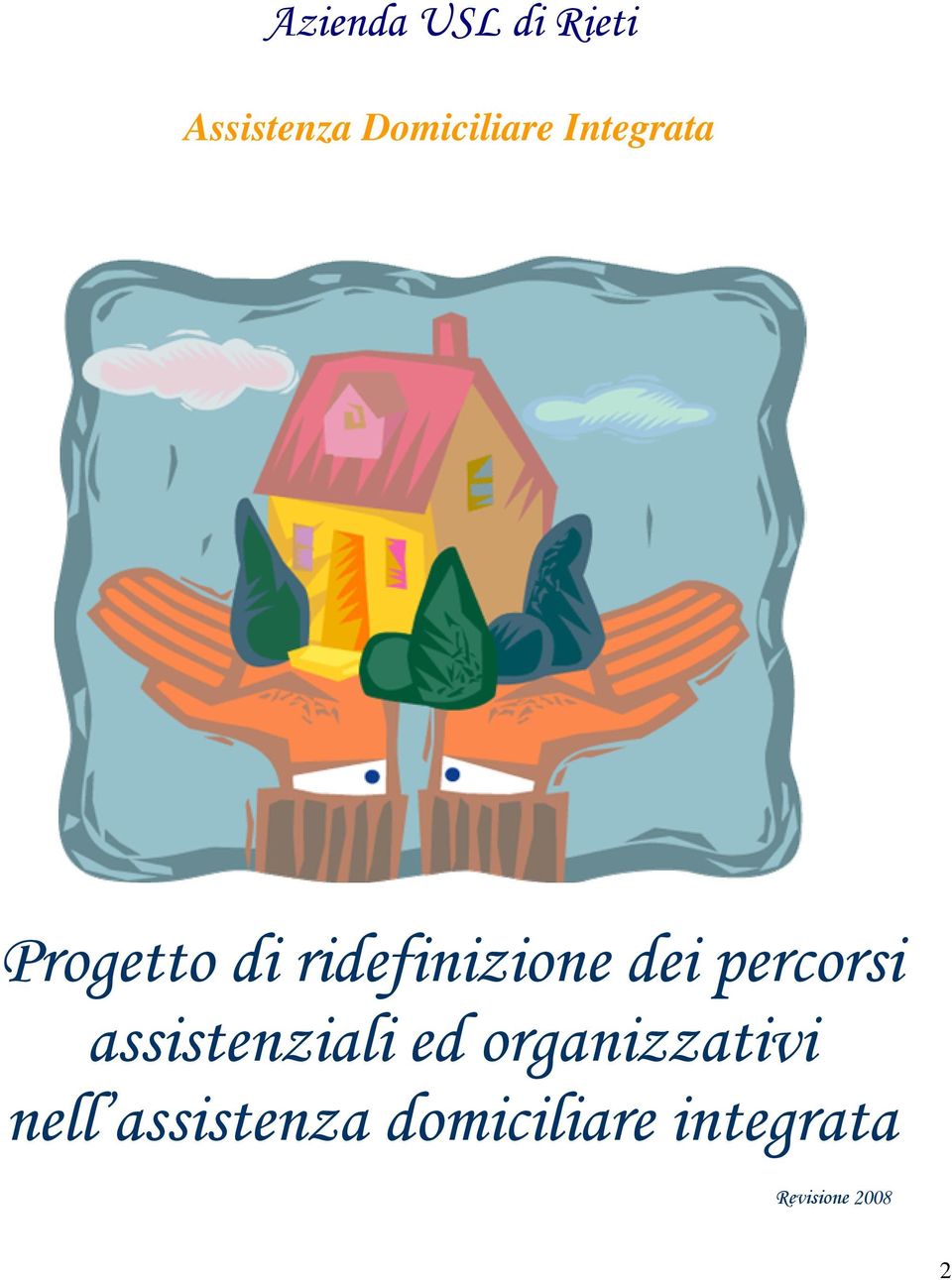 percorsi assistenziali ed organizzativi nell