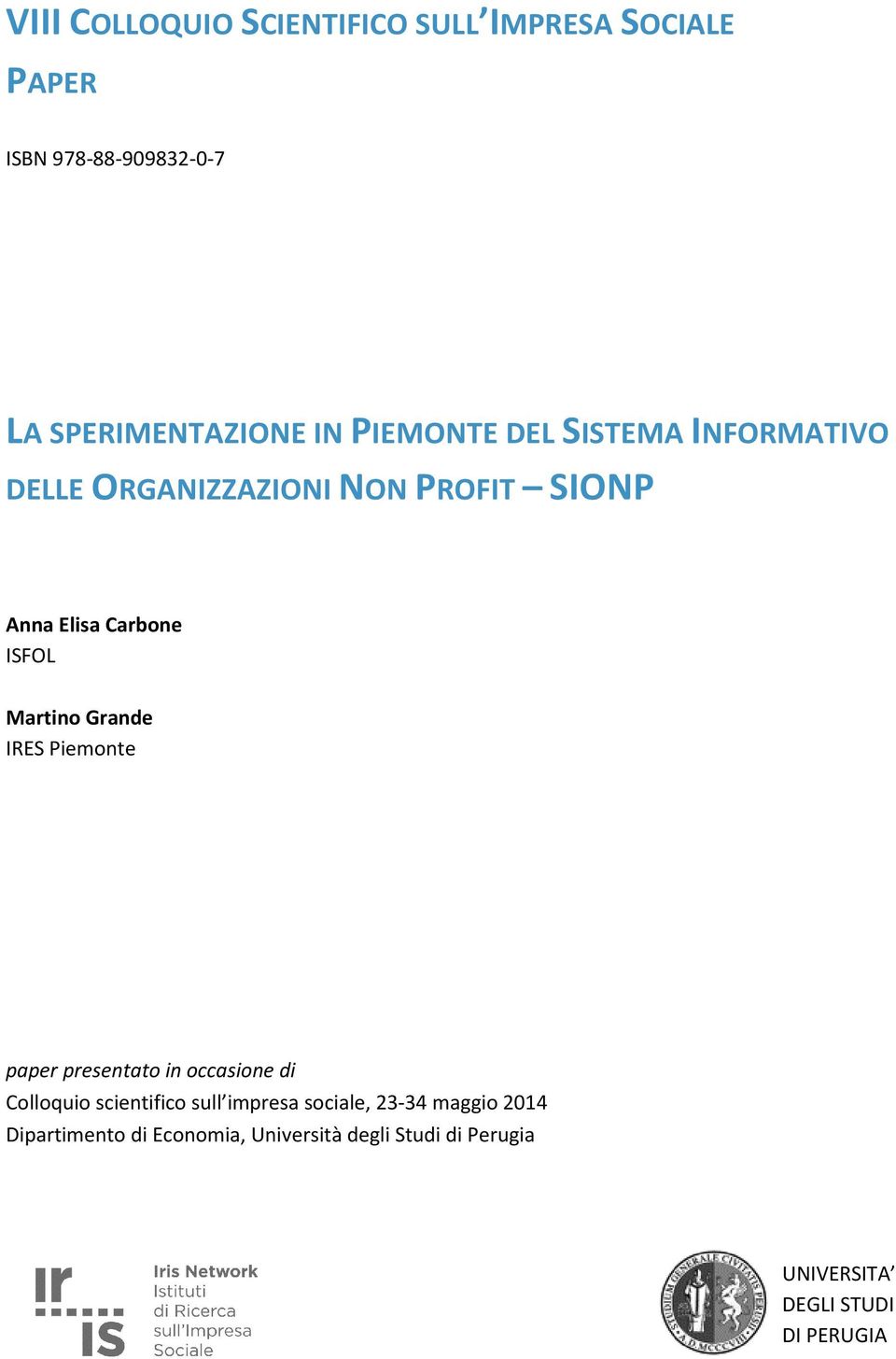 Martino Grande IRES Piemonte paper presentato in occasione di Colloquio scientifico sull impresa