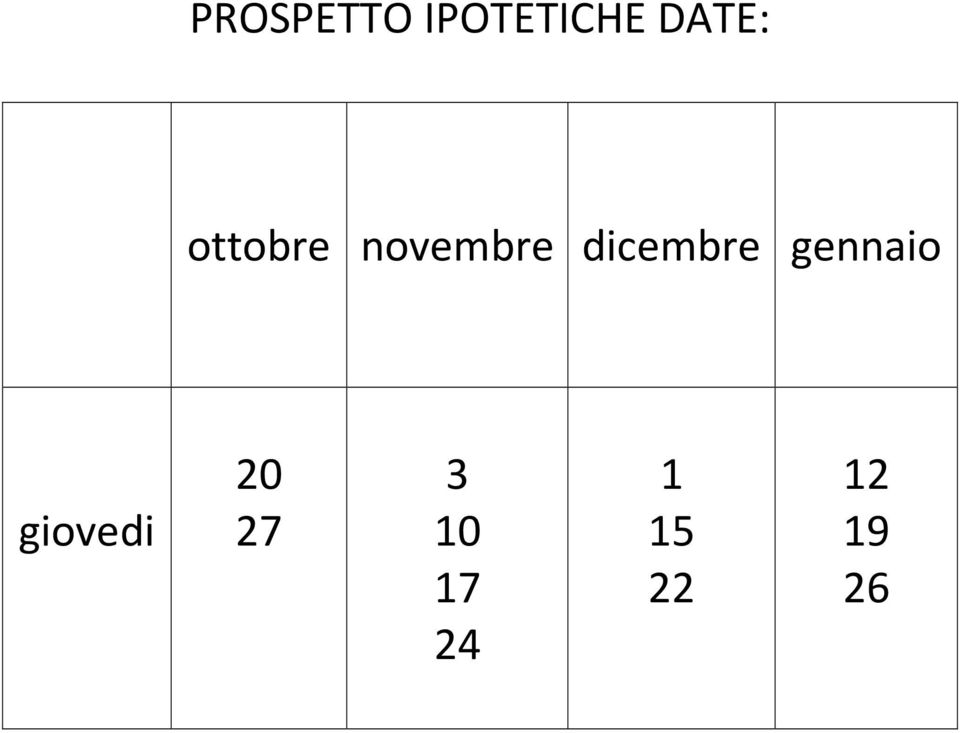 dicembre gennaio giovedi