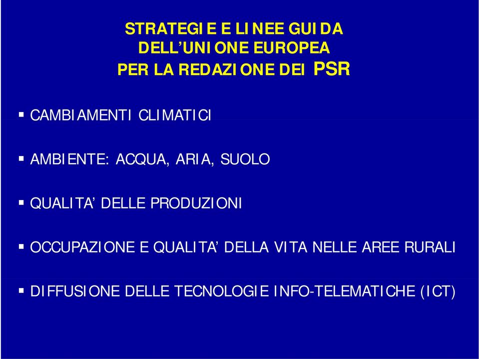 QUALITA DELLE PRODUZIONI OCCUPAZIONE E QUALITA DELLA VITA