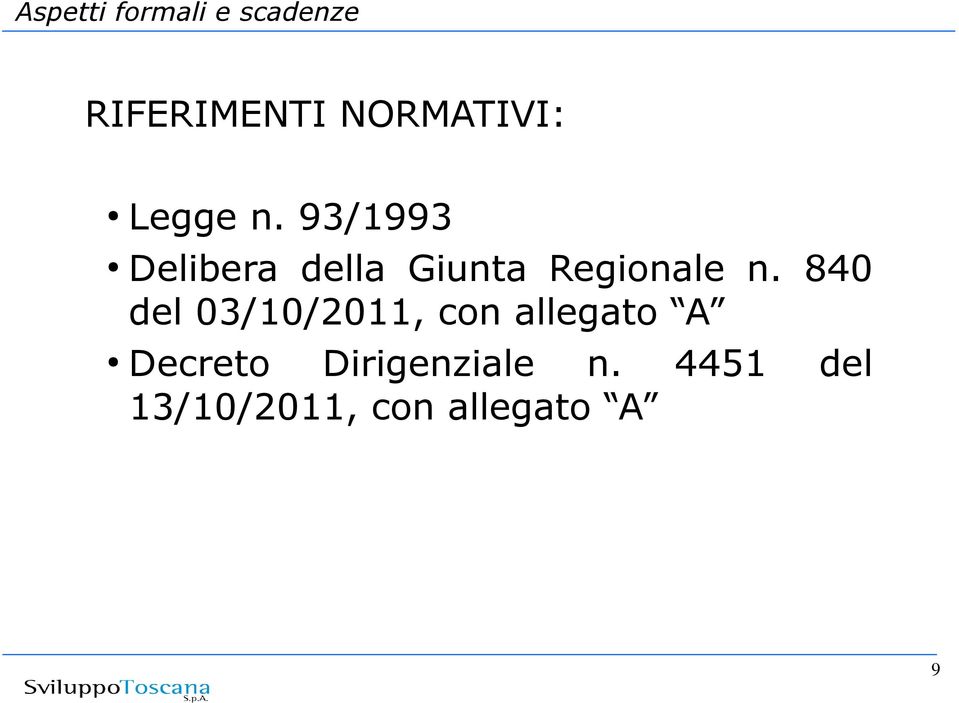 93/1993 Delibera della Giunta Regionale n.