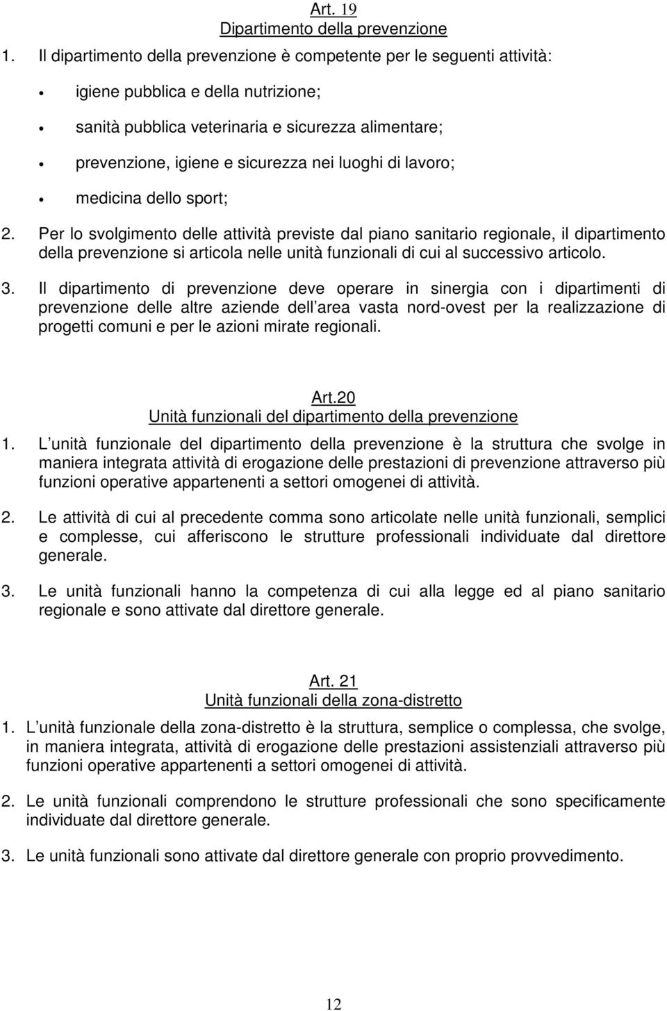 luoghi di lavoro; medicina dello sport; 2.