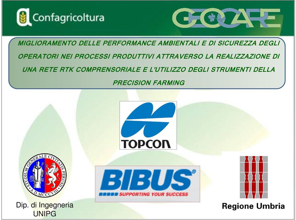 REALIZZAZIONE DI UNA RETE RTK COMPRENSORIALE E L'UTILIZZO