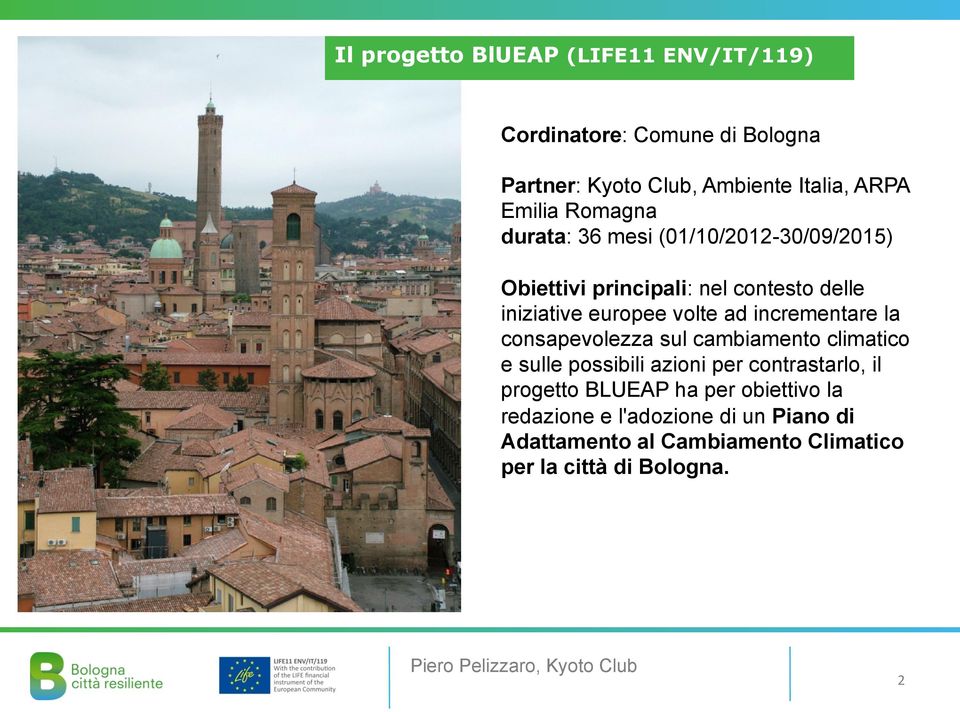 incrementare la consapevolezza sul cambiamento climatico e sulle possibili azioni per contrastarlo, il progetto BLUEAP