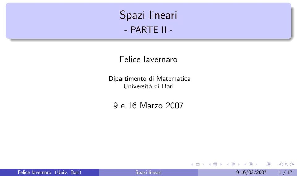 Università di Bari 9 e 16 Marzo 2007