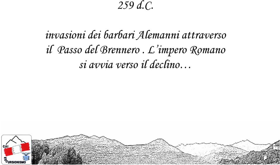 Alemanni attraverso il Passo