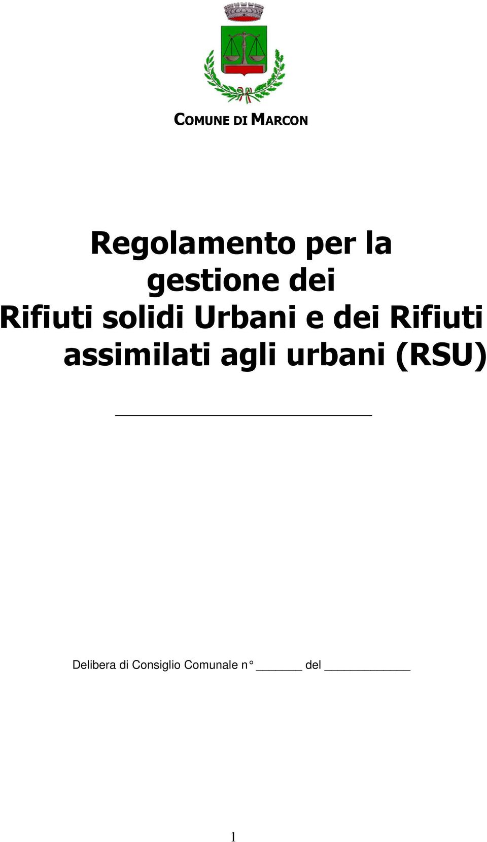 dei Rifiuti assimilati agli urbani