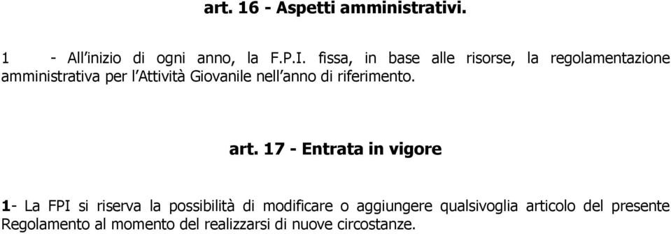 anno di riferimento. art.