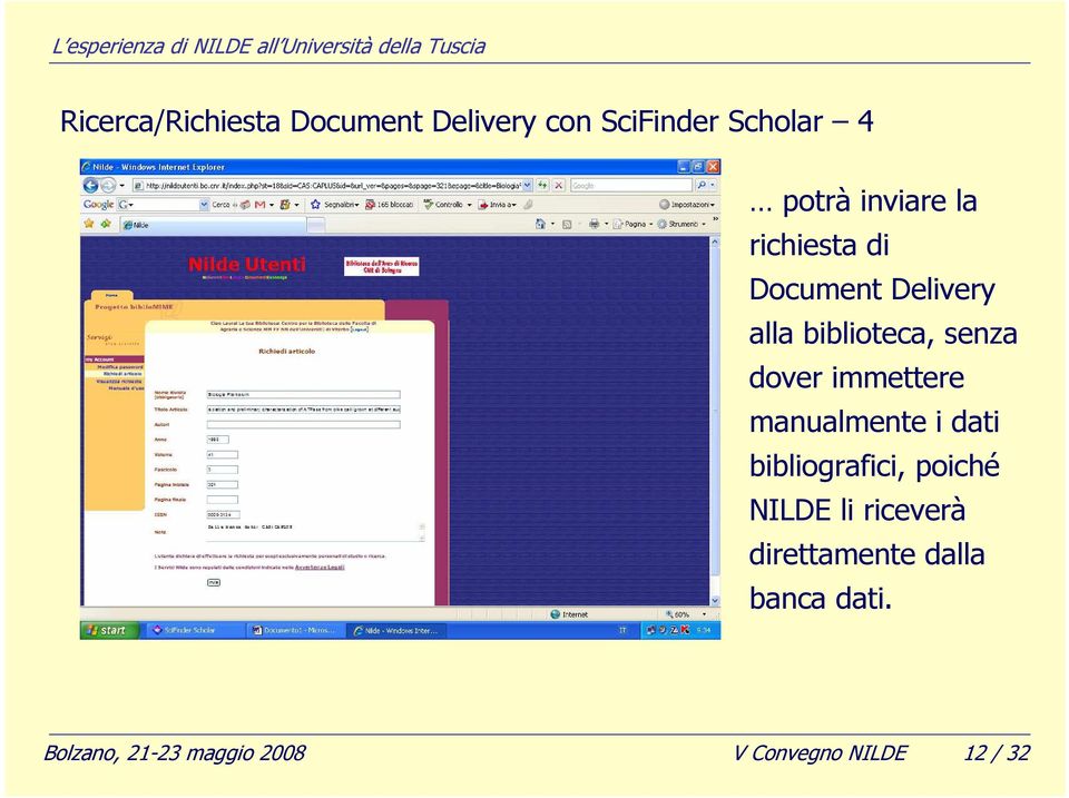 immettere manualmente i dati bibliografici, poiché NILDE li riceverà