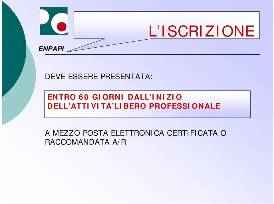 ATTIVITA LIBERO PROFESSIONALE A MEZZO