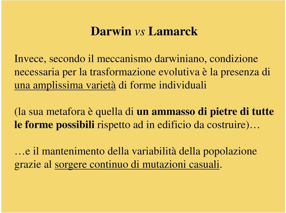 metafora è quella di un ammasso di pietre di tutte le forme possibili rispetto ad in edificio da