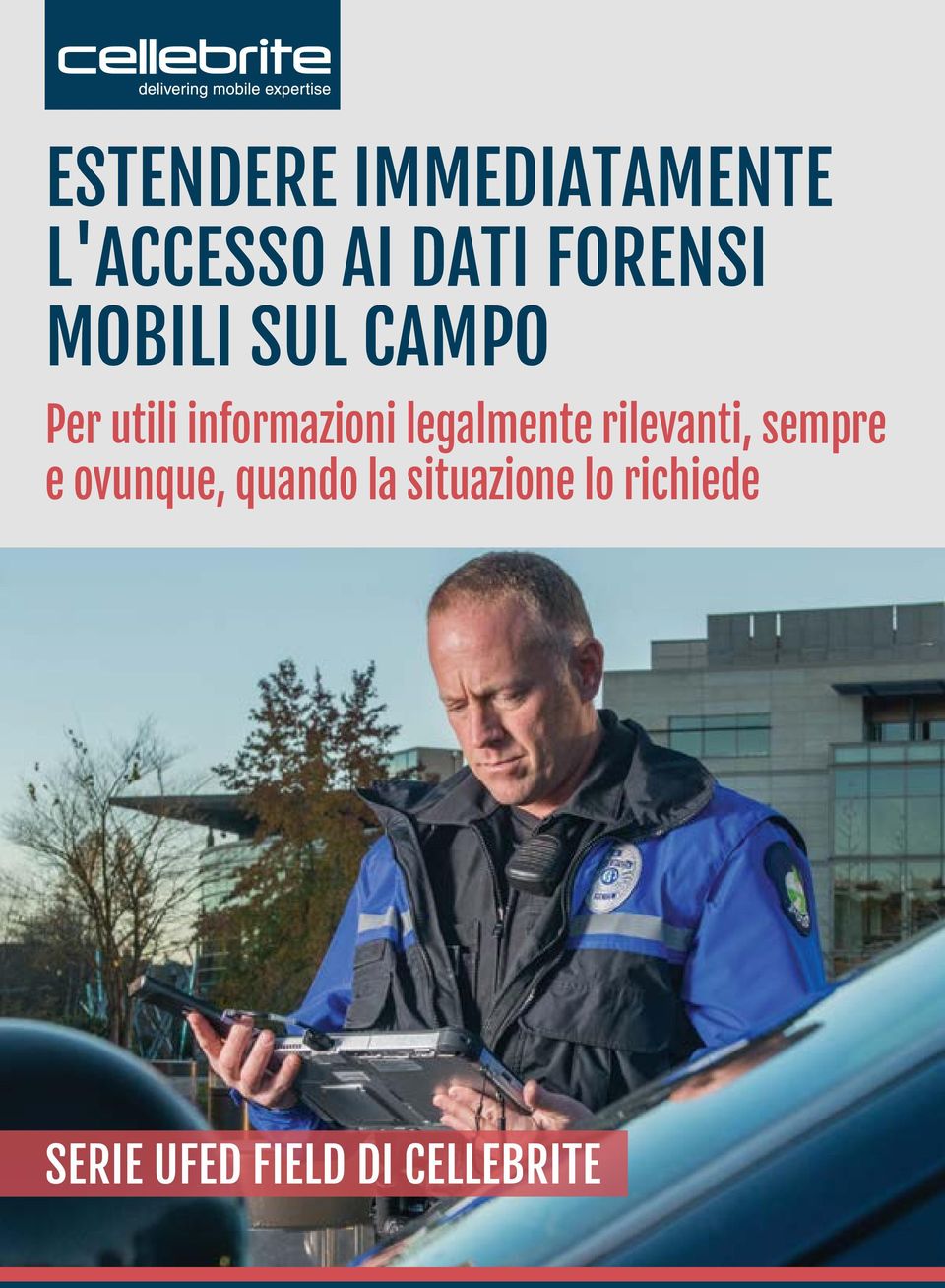 legalmente rilevanti, sempre e ovunque, quando