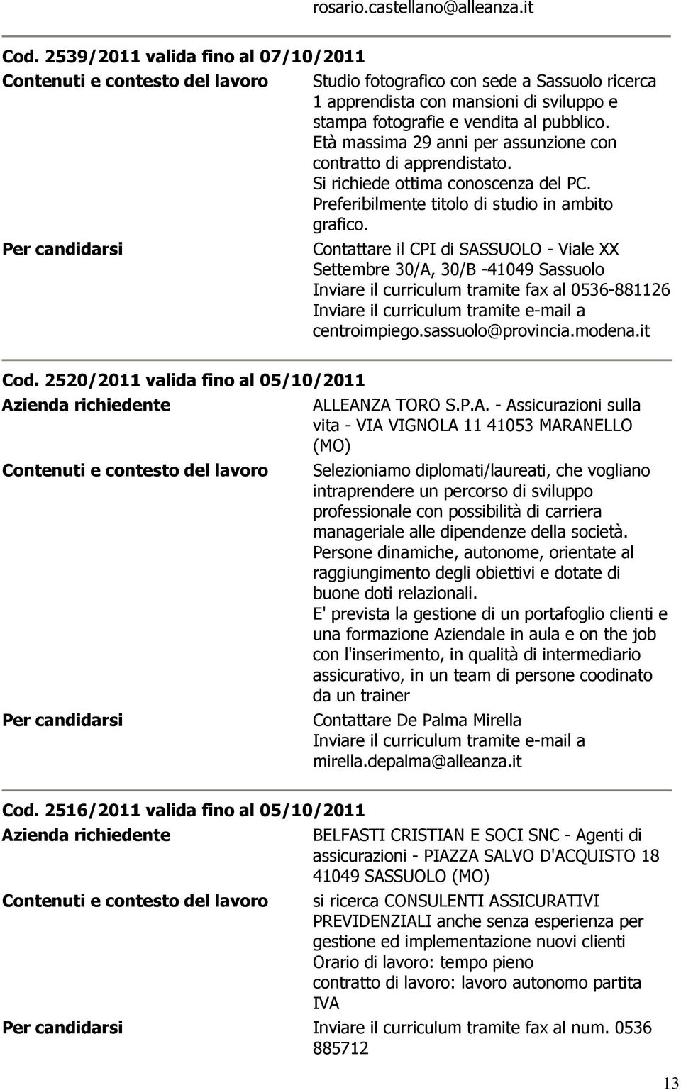 Contattare il CPI di SAS