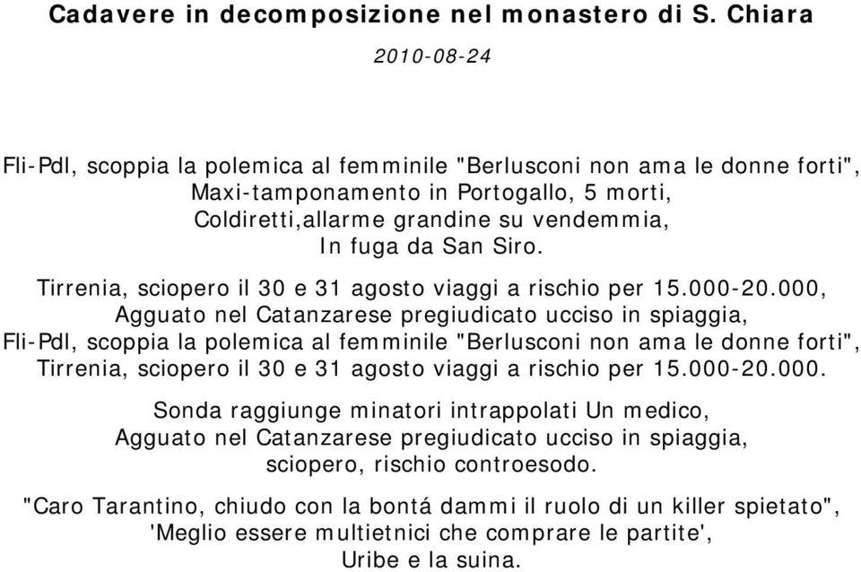 Siro. Tirrenia, sciopero il 30 e 31 agosto viaggi a rischio per 15.000-20.