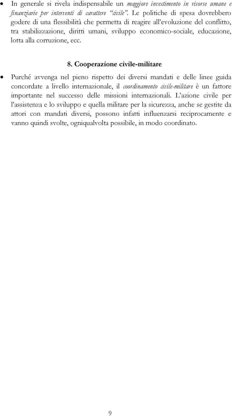 alla corruzione, ecc. 8.