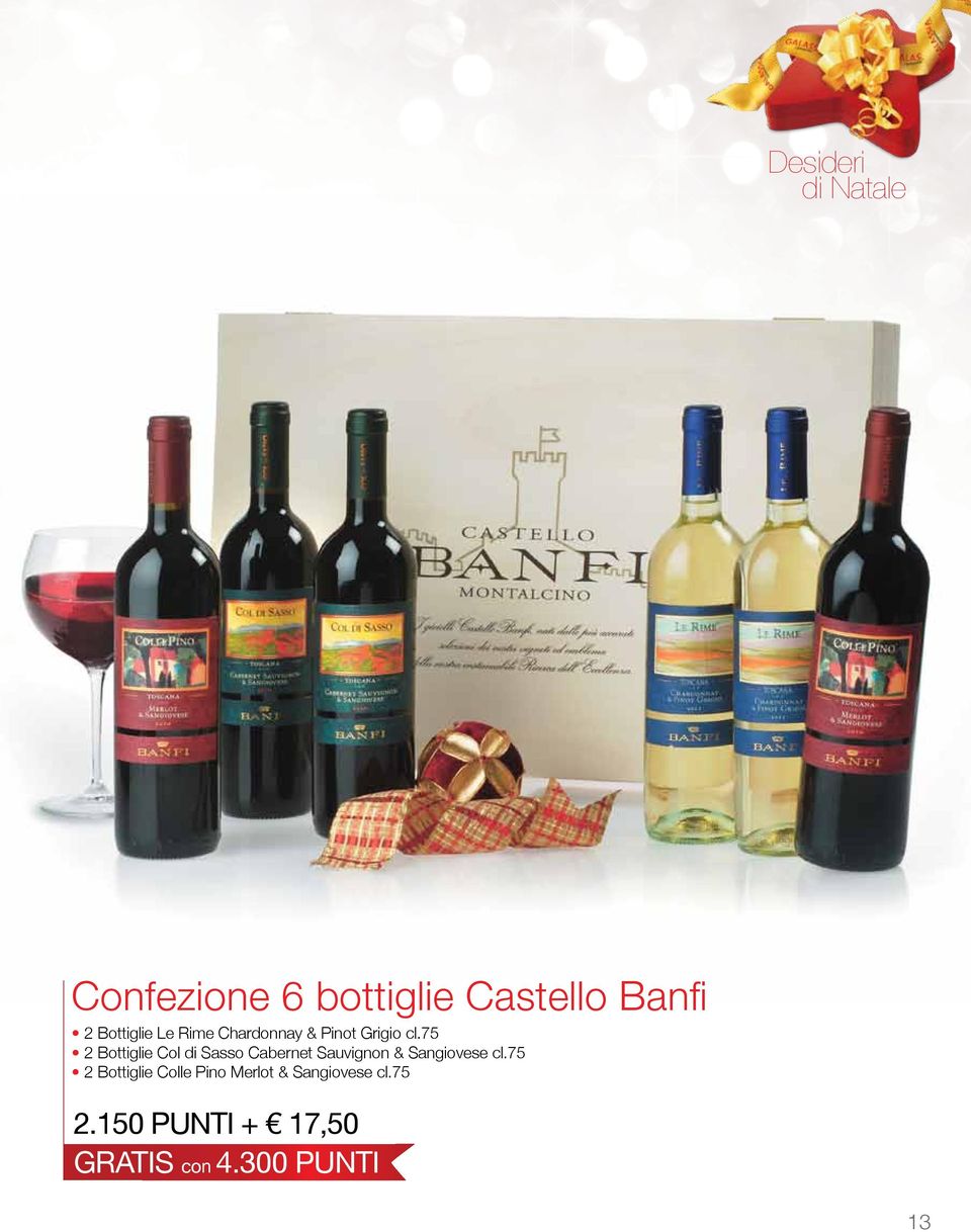 75 2 Bottiglie Col di Sasso Cabernet Sauvignon & Sangiovese cl.