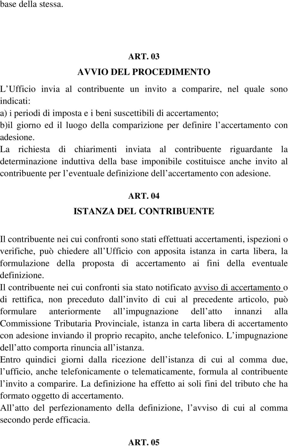 comparizione per definire l accertamento con adesione.