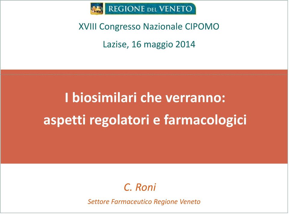 regolatori e farmacologici C.