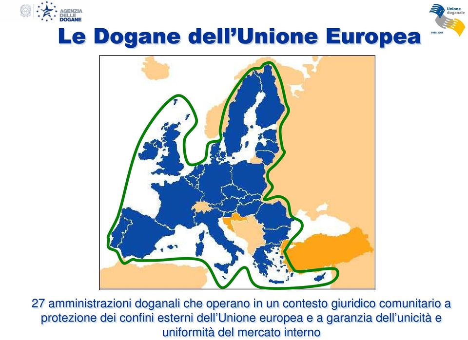 comunitario a protezione dei confini esterni dell