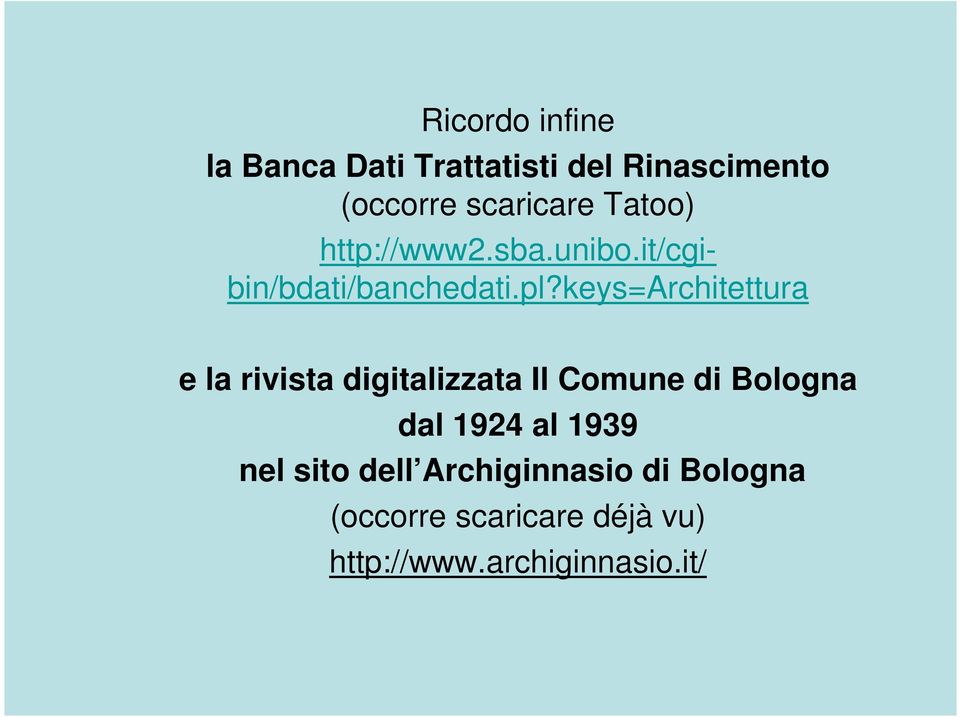 keys=architettura e la rivista digitalizzata Il Comune di Bologna dal 1924 al