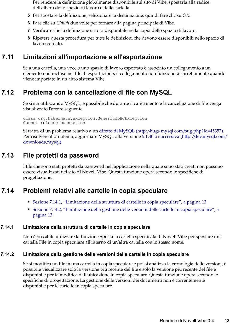 7 Verificare che la definizione sia ora disponibile nella copia dello spazio di lavoro.