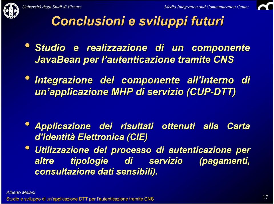 (CUP-DTT) Applicazione dei risultati ottenuti alla Carta d Identità Elettronica (CIE)