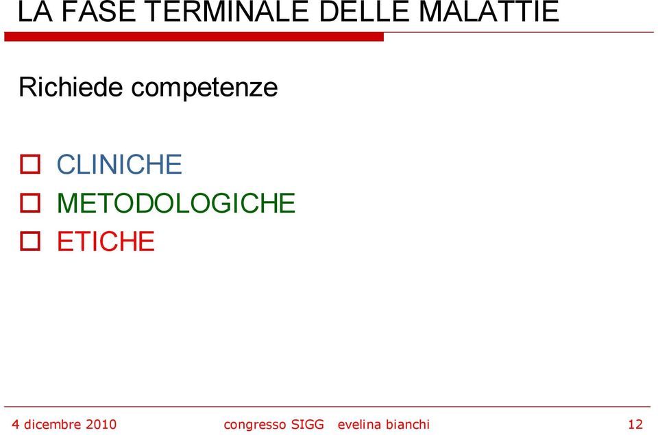 METODOLOGICHE ETICHE 4 dicembre