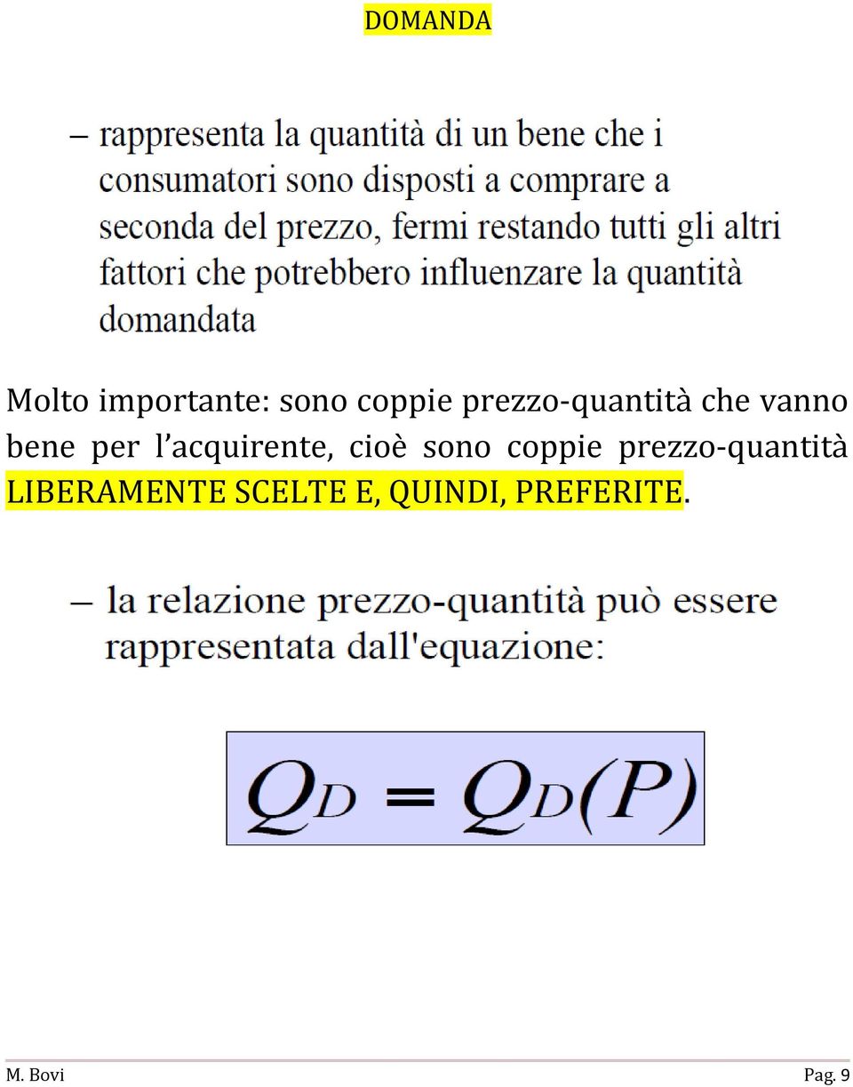 acquirente, cioè sono coppie