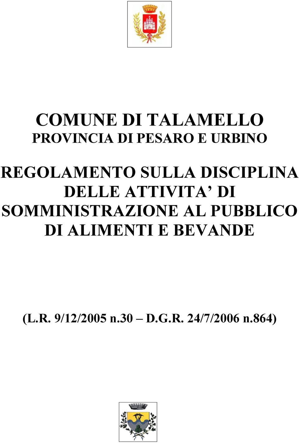 ATTIVITA DI SOMMINISTRAZIONE AL PUBBLICO DI