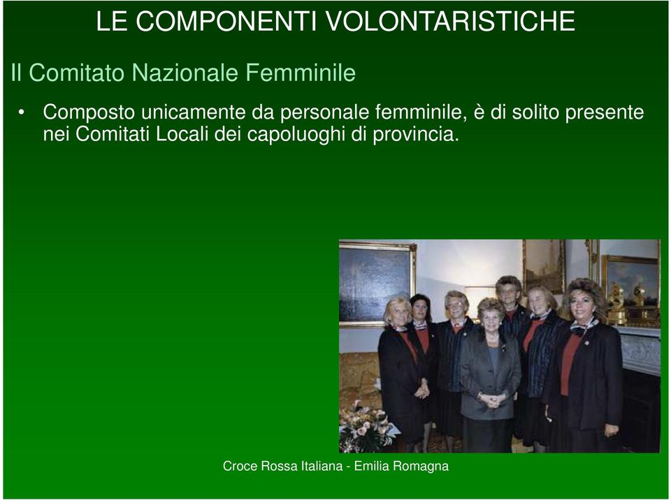 personale femminile, è di solito presente