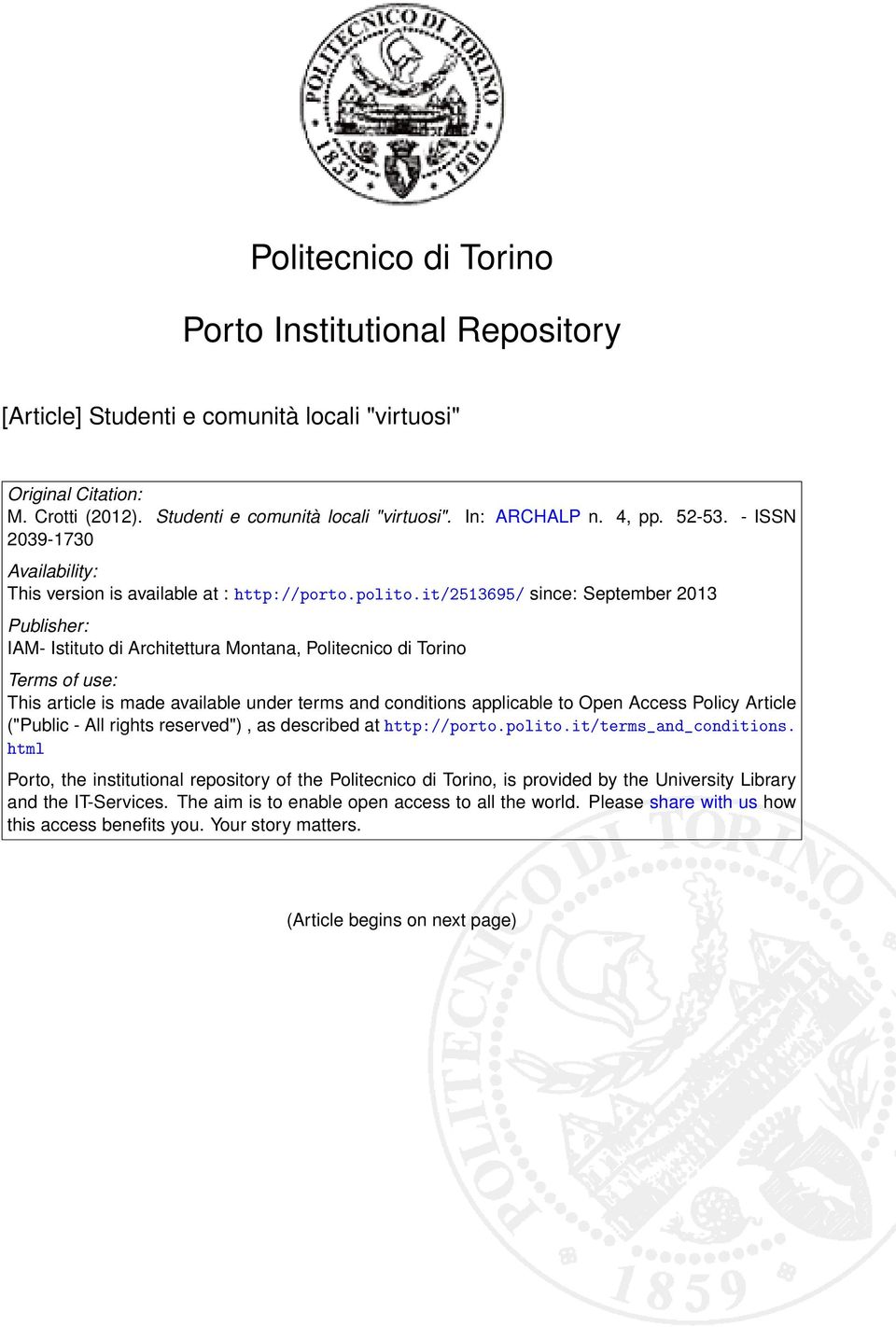 it/2513695/ since: September 2013 Publisher: IAM- Istituto di Architettura Montana, Politecnico di Torino Terms of use: This article is made available under terms and conditions applicable to Open