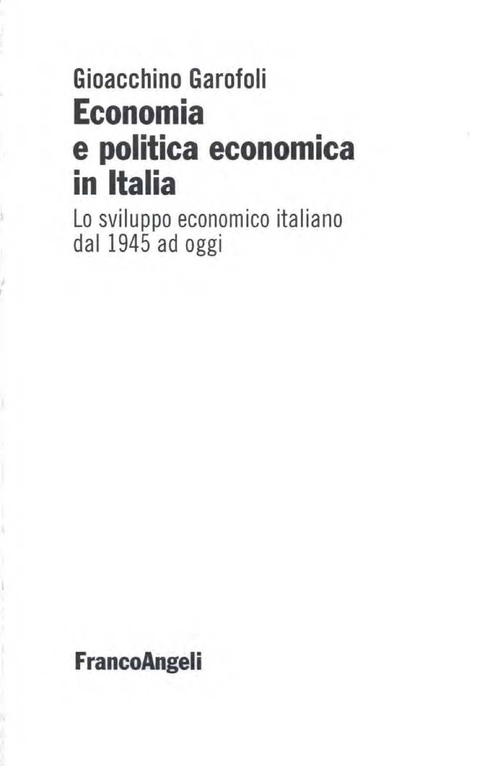 Lo sviluppo economico italiano