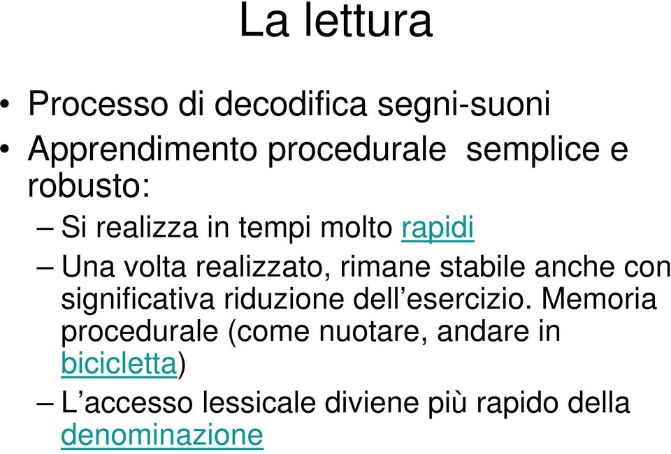 anche con significativa riduzione dell esercizio.