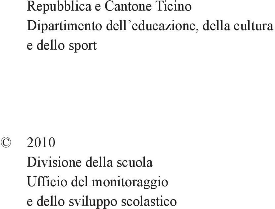 sport 2010 Divisione della scuola Ufficio