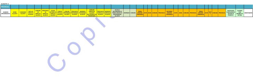 DIVERSO DA ALLIEVO ALLIEVO ALLIEVO ALLIEVO RESIDENZA) SCUOLA SECONDARIA DI PRIMO GRADO DI PROVENIENZA ALLIEVO PRIMA SECONDA INDIRIZZO COMUNE OPZIONE ENTE SEDE COMUNE PROVINCIA