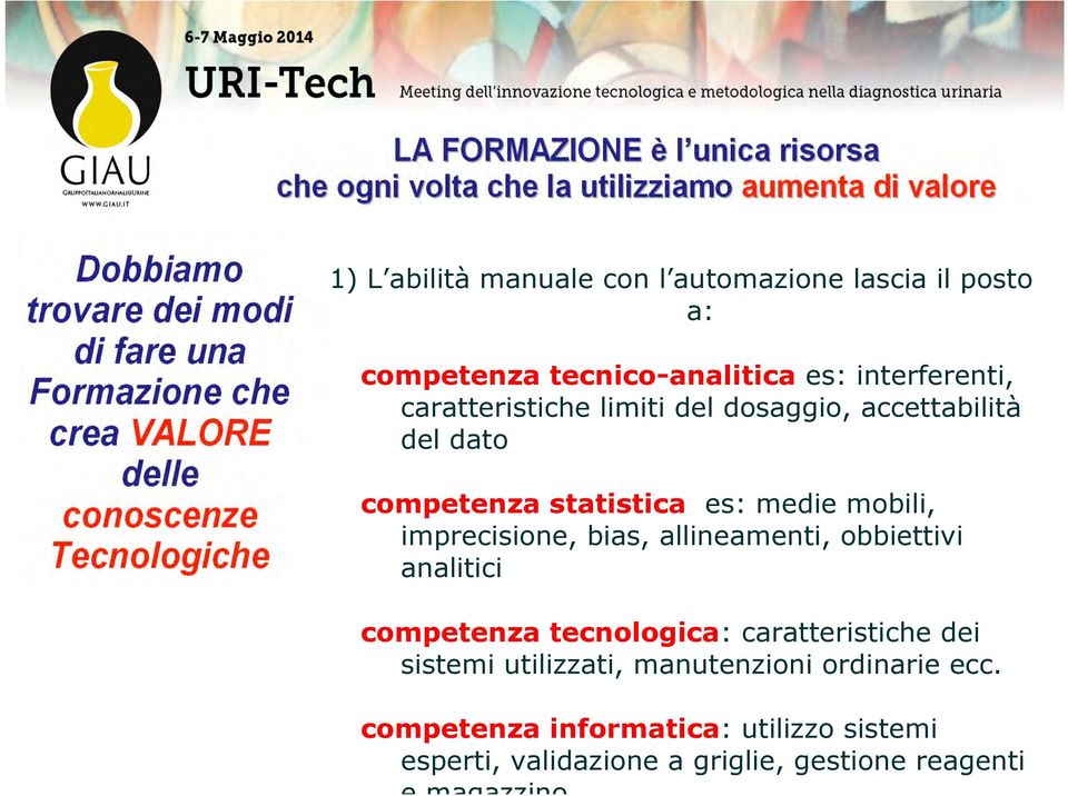 bias, allineamenti, obbiettivi analitici competenza tecnologica: caratteristiche dei sistemi utilizzati,