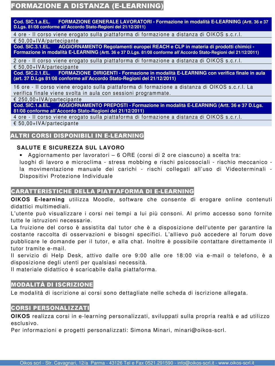 AGGIORNAMENTO Regolamenti europei REACH e CLP in materia di prodotti chimici - Formazione in modalità E-LEARNING (Artt. 36 e 37 D.Lgs.