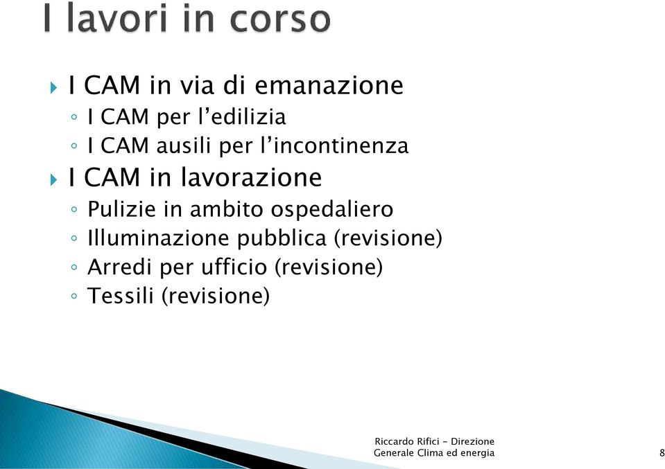 ospedaliero Illuminazione pubblica (revisione) Arredi per