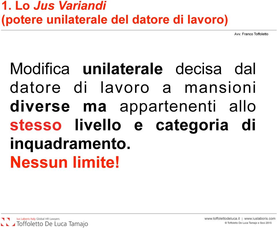 diverse ma appartenenti allo stesso livello e categoria di