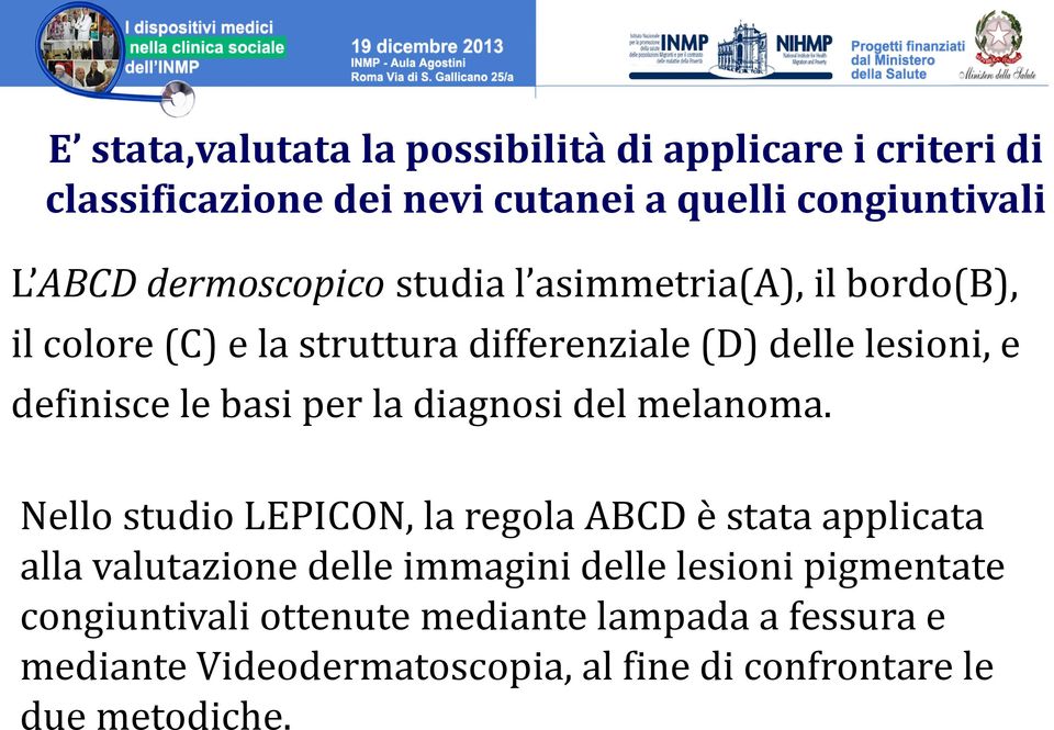 basi per la diagnosi del melanoma.