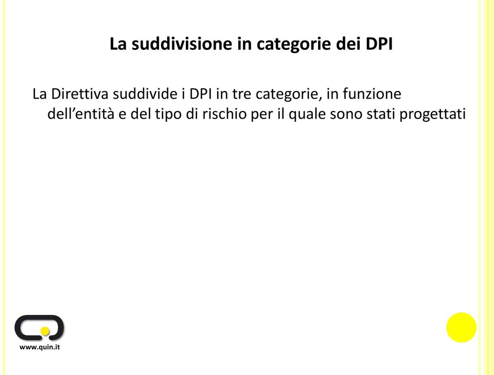 categorie, in funzione dell entità e del