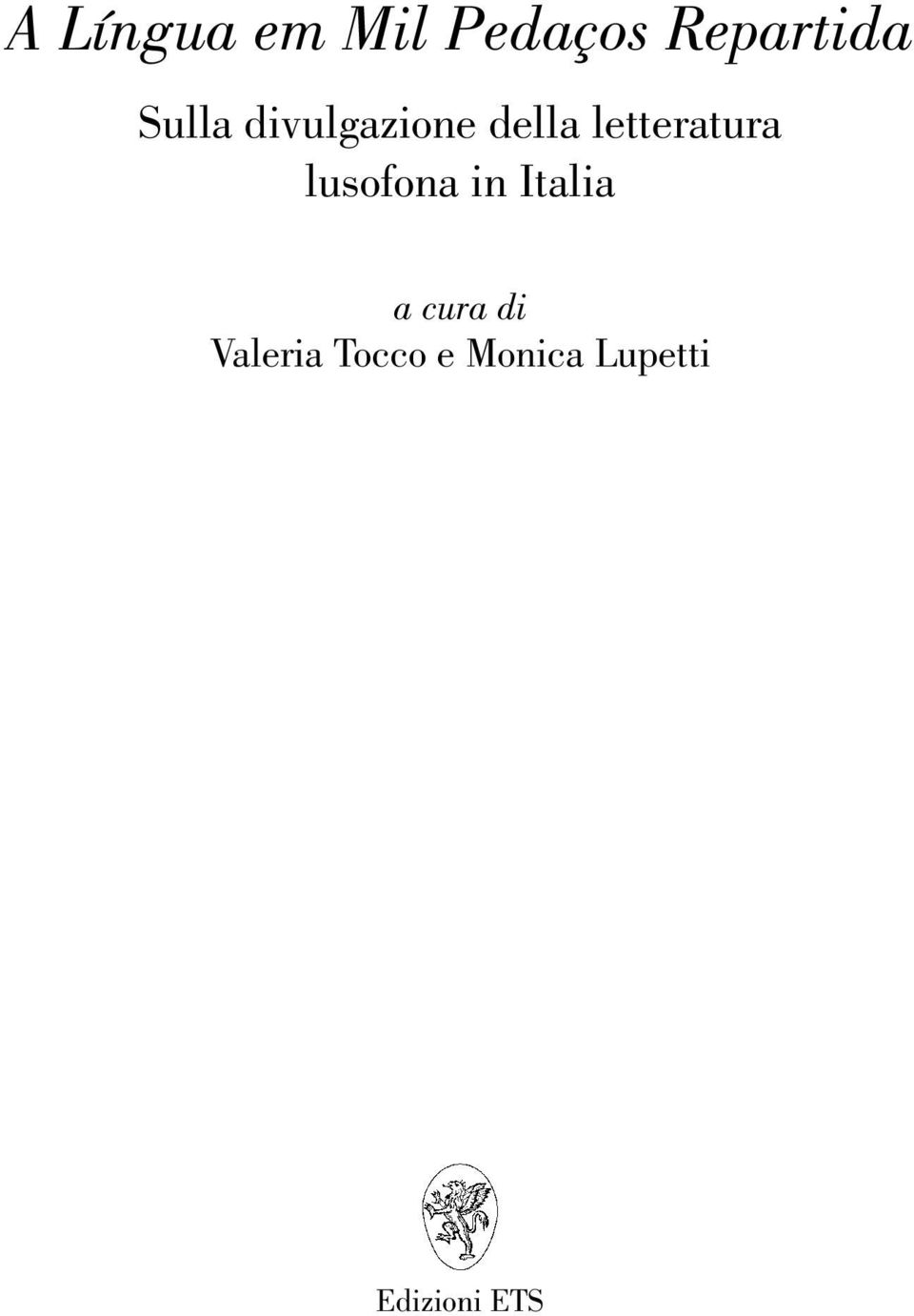 letteratura lusofona in Italia a