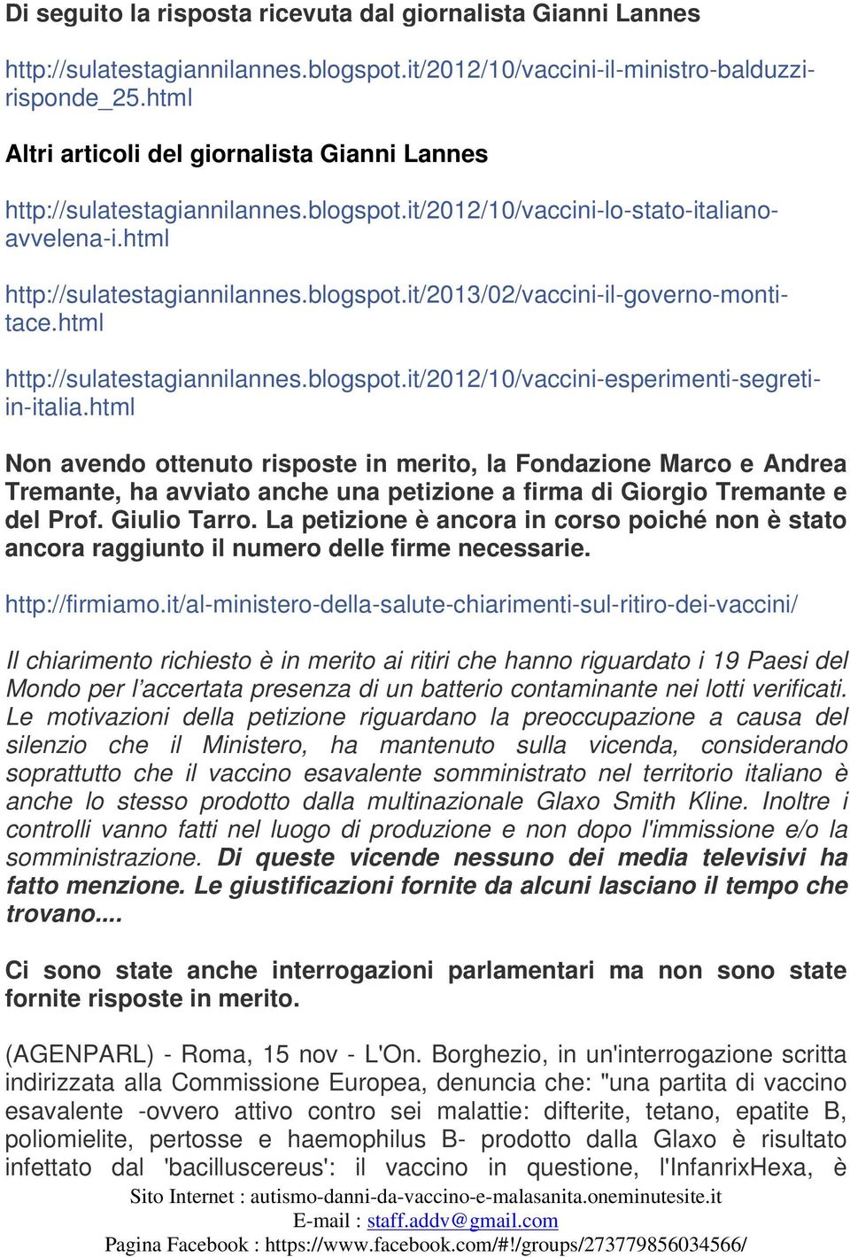 html http://sulatestagiannilannes.blogspot.it/2012/10/vaccini-esperimenti-segretiin-italia.