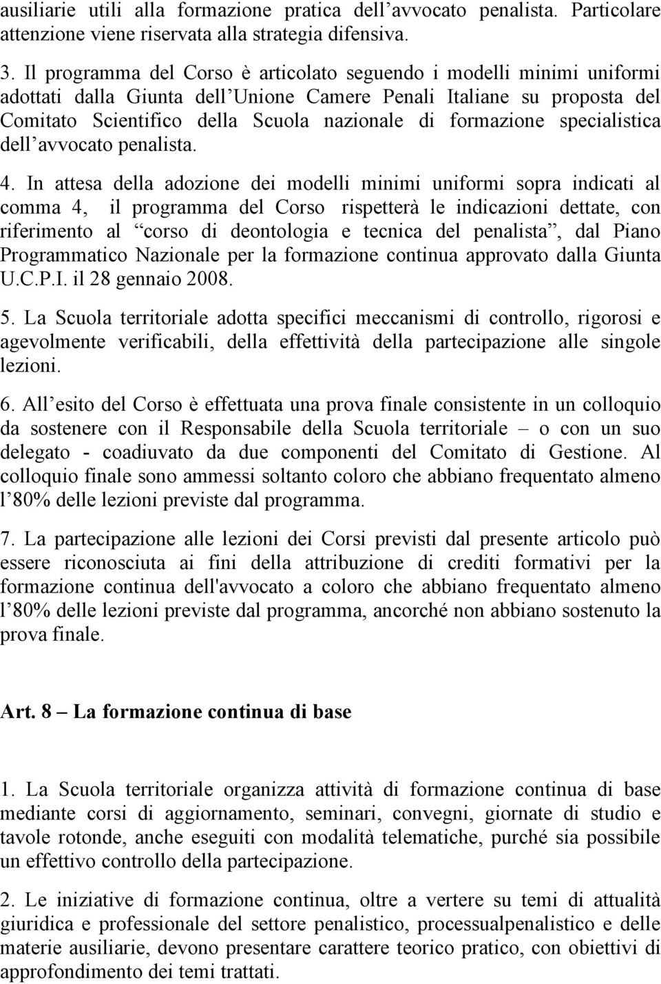 formazione specialistica dell avvocato penalista. 4.