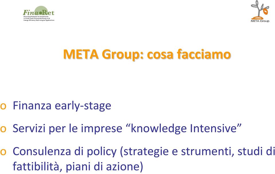 knowledge Intensive o Consulenza di policy