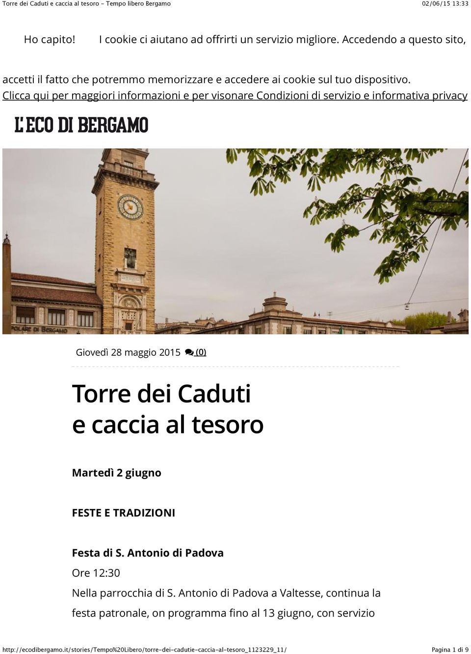 Clicca qui per maggiori informazioni e per visonare Condizioni di servizio e informativa privacy Giovedì 28 maggio 2015 (0) Torre dei