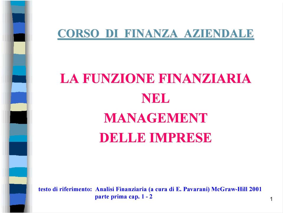 di riferimento: Analisi Finanziaria (a cura di