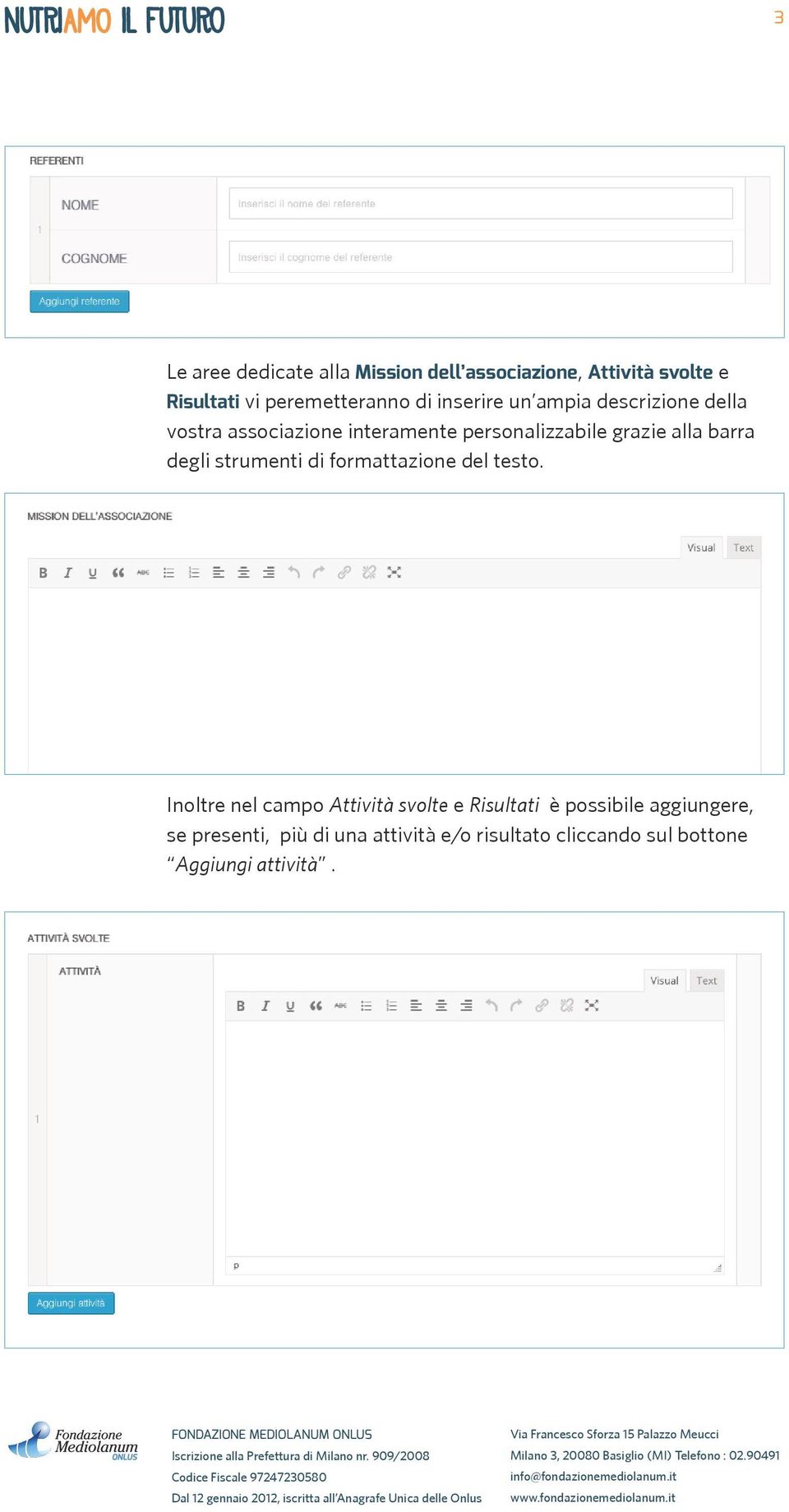 barra degli strumenti di formattazione del testo.