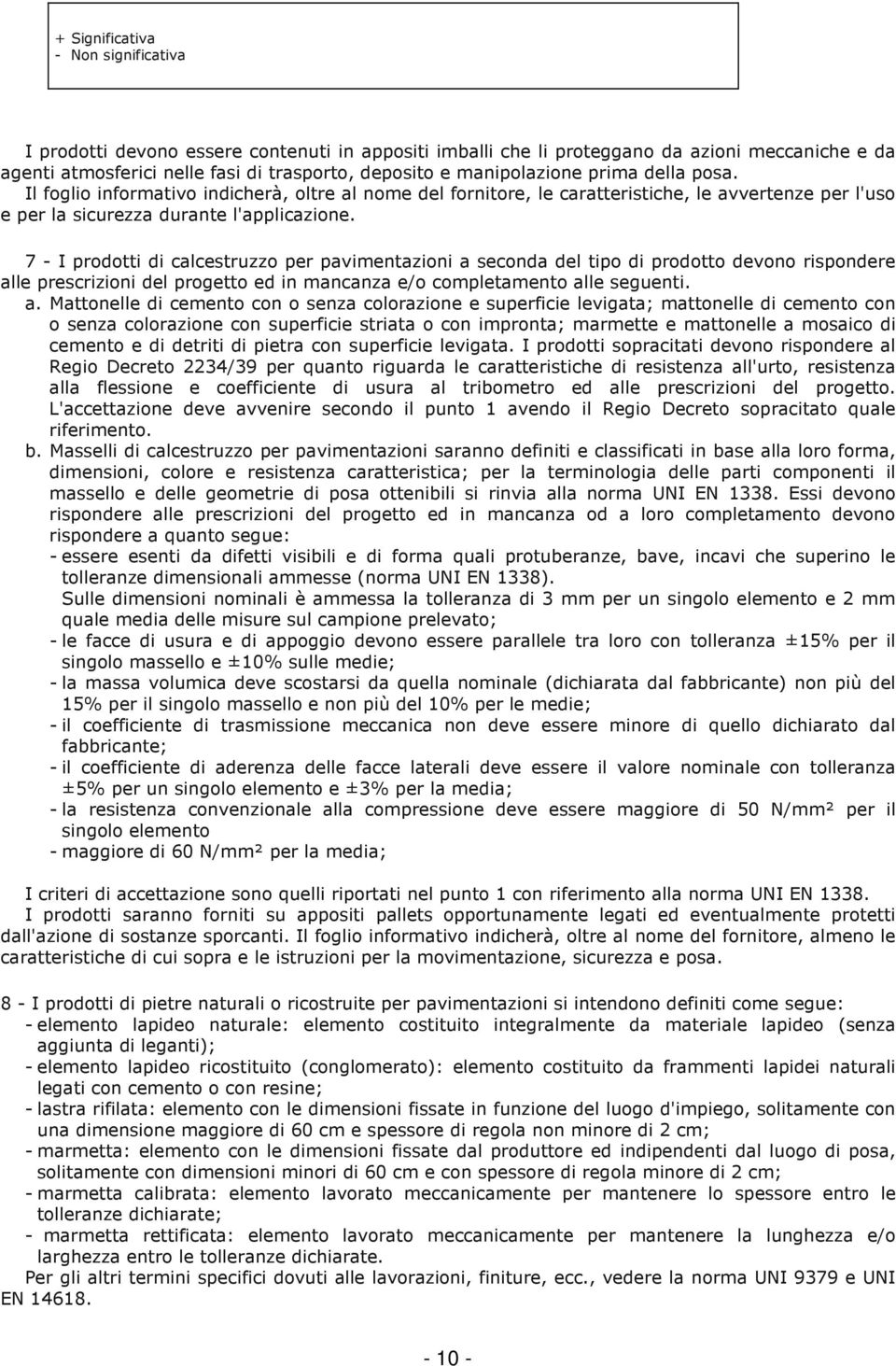 7 - I prodotti di calcestruzzo per pavimentazioni a 