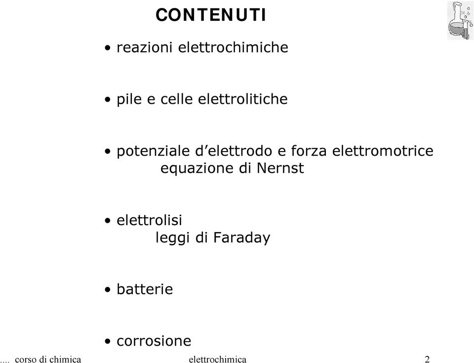 elettromotrice equazione di Nernst elettrolisi leggi